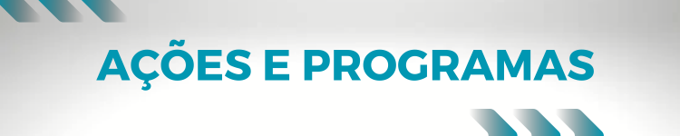 Ações e programas