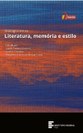 Literatura, Memoria e Estilo