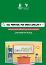 Sou monitor, por onde começar
