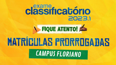 Convocados devem se matricular até hoje, dia 27