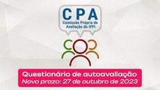 Público-alvo pode responder aos questionários de autoavaliação até sexta-feira (27)