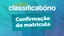 Confirmação de matrícula