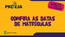 Confira as datas de matrículas