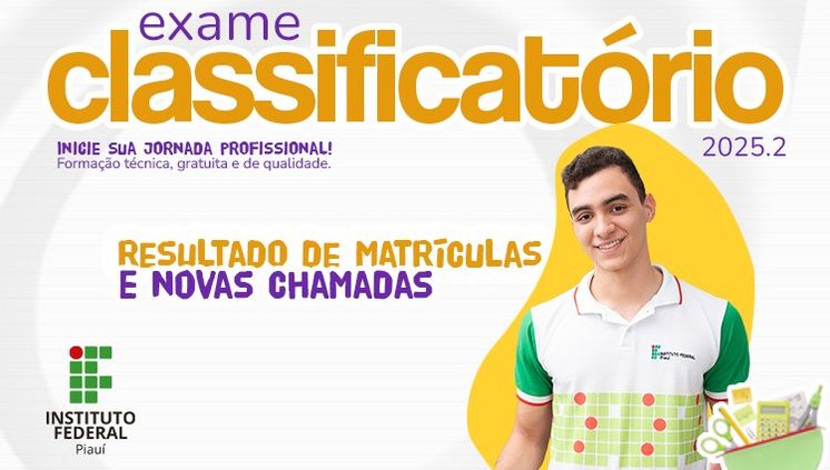 Campi informam sobre matrículas e novas chamadas do Classificatório 2025.2