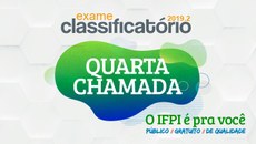 Confira as chamadas divulgadas pelos campi que participaram do Exame Classificatório