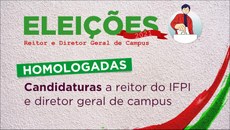 Para o cargo de reitor, foram registradas quatro candidaturas
