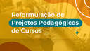 Reformulação foi aprovada em reunião do CONSUP nesta sexta, 16.