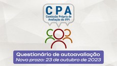 Público-alvo pode responder aos questionários de autoavaliação até segunda-feira (23)
