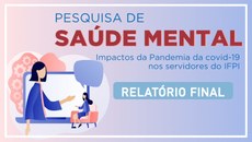 A pesquisa foi aplicada em junho de 2020