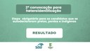 Confira resultado final de processo de heteroidentificação