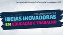 A iniciativa é voltada aos estudantes do ensino técnico de nível médio e à professores atuantes nas instituições