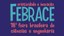 FEBRACE