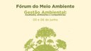 I Fórum do Meio Ambiente