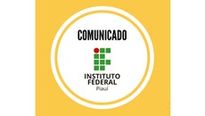 Confira comunicado sobre funcionamento dos campi e da Reitoria