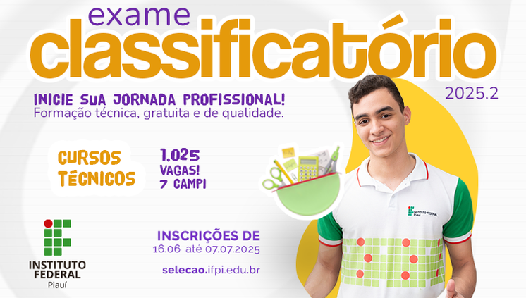 IFPI divulga edital do Exame Classificatório 2025.2