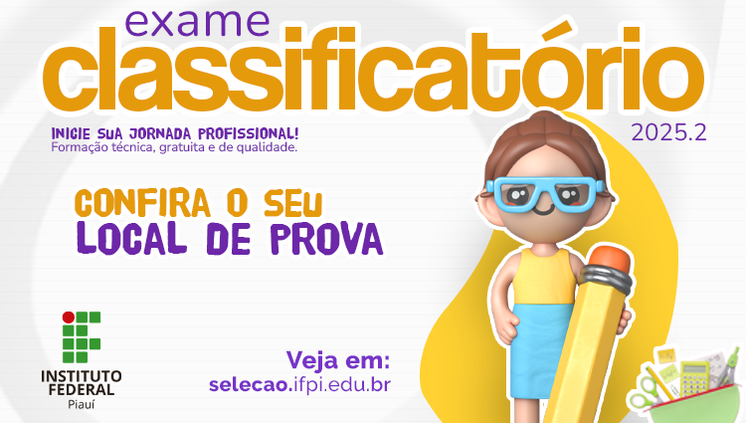 IFPI divulga locais de prova do Classificatório 2025.2