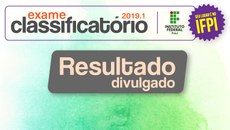 Aprovados devem aguardar a divulgação, pelos campi, das datas para matrícula