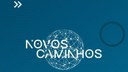 novos caminhos.jpeg