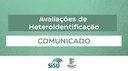 Confira orientações sobre processo de heteroidentificação