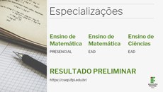 Confira o resultado preliminar de inscrições para cursos de Especialização