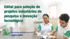 Confira o edital