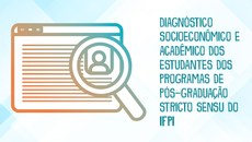 Pesquisa deve ser respondida exclusivamente pelos alunos de pós-graduação do IFPI