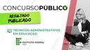 O resultado do concurso será homologado no dia 23 de novembro