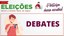 Debates