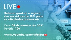 Participe da live sobre retorno dos servidores às atividades presenciais.