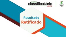 Os candidatos aprovados devem se matricular nos Campi para os quais concorreram