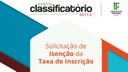 Para requerer o benefício o interessado deve comparecer até sexta-feira, 2 de junho, ao Campus para o qual deseja concorrer