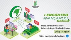 Dos cinco projetos do Campus José de Freitas aprovados, um foi escolhido para ser apresentado em plenária virtual