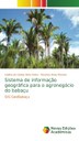 Capa do livro "Sistema de informação geográfica para o agronegócio do babaçu"
