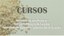 CURSOS