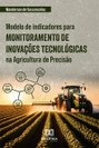 O autor analisa a atual situação da Agricultura de Precisão no Brasil, propondo indicadores para monitorar os avanços no setor