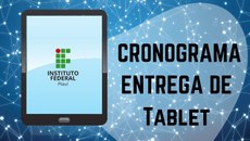 O estudante deve apresentar documento de identificação para receber o tablet