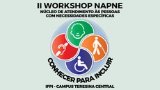 A organização é do NAPNE do Campus