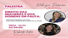 O evento tem por objetivo divulgar os direitos das mulheres e dos homens nas escolas como forma de inclusão.