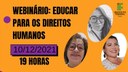 O evento será realizado no dia 10 de dezembro, às 19h, pelo Google Meet