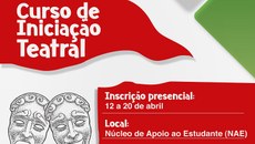Os interessados devem inscrever-se, presencialmente, na sala do Núcleo de Apoio ao Estudante (NAE)