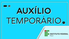 Confira o novo cronograma da concessão de bolsas de Auxílio Temporário