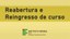 Resultado Reabertura e Reingresso de Curso