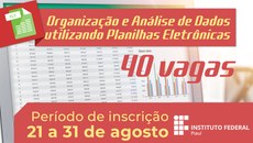 São 40 vagas, sendo 20 para o público interno e 20 para o público externo