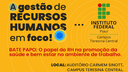 O evento é uma homenagem ao dia do profissional de RH