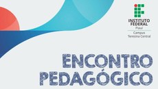 O Encontro acontece nos dias 1 e 2 de fevereiro