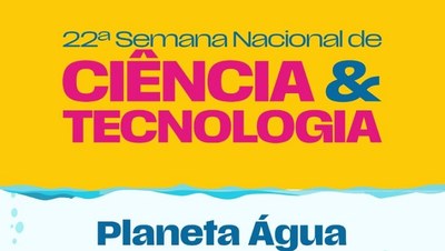 Semana Nacional de Ciência e Tecnologia
