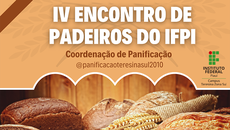 O evento é promovido pela Coordenação do curso de Panificação