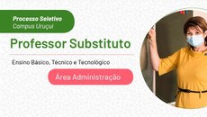 O candidato selecionado será contratado por tempo determinado