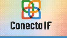 Conecta IF é um evento organizado pelo Instituto Federal de Brasília